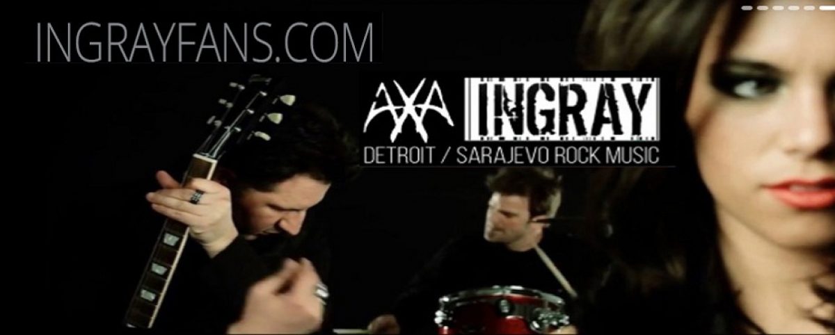 AXA / INGRAY Rock Band from Sarajevo to Detroit